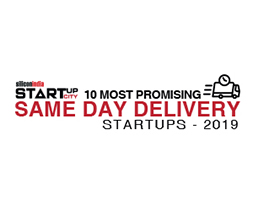 10 Most Promising Same Day Delivery Startups - 2019 